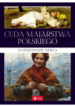 Cuda malarstwa polskiego ( exclusive) w.2019