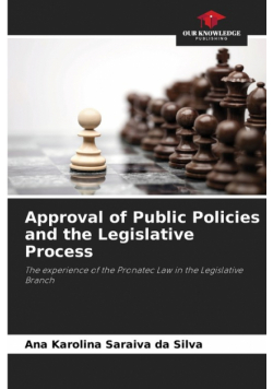 Approval of Public Policies and the Legislative Process