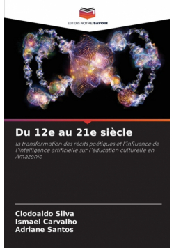 Du 12e au 21e siècle