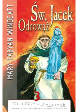 Św. Jacek Odrowąż