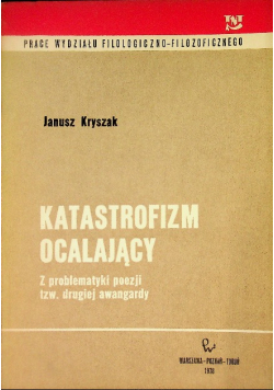 Katastrofizm Ocalający Druga Awangarda
