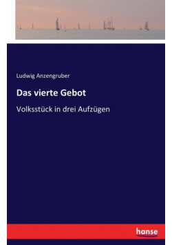 Das vierte Gebot