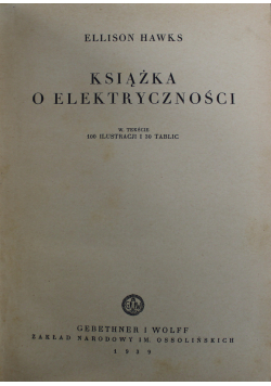 Książka o elektryczności 1939 r