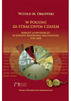 W pogoni za straconym czasem