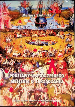 Podstawy współczesnego myślenia o zarządzaniu