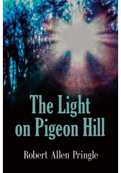 The Light on Pigeon Hill