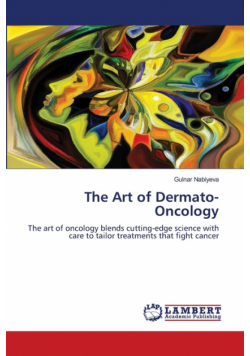 The Art of Dermato-Oncology