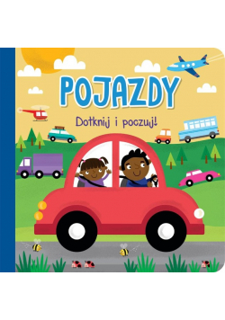 Dotknij i poczuj Pojazdy
