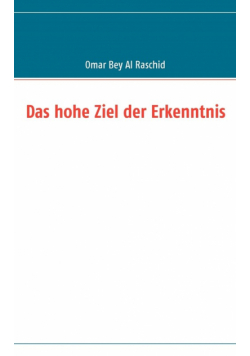 Das hohe Ziel der Erkenntnis