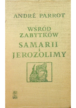 Wśród zabytków Samariii Jerozolimy