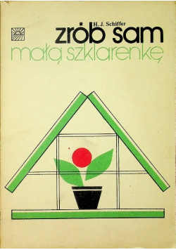 Zrób sam małą szklarenkę
