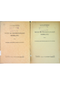 Wstęp do Psychofizjologii Normalnej Tom I i II