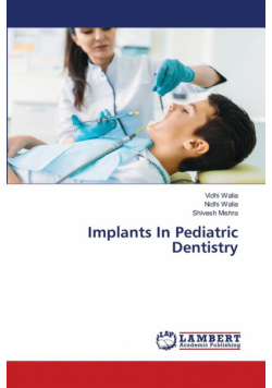 Implants In Pediatric Dentistry