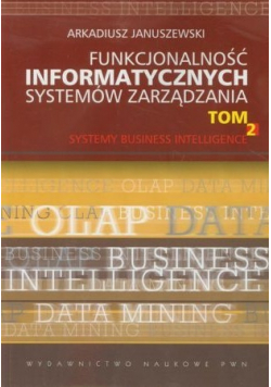 Funkcjonalność informatycznych systemów zarządzania tom 2