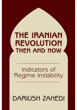 The Iranian Revolution Then And Now