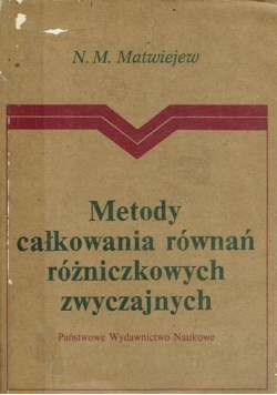 Matematyka całkowania równań różniczkowych zwyczajnych