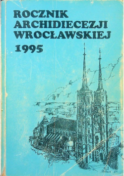 Rocznik Archidiecezji Wrocławskiej 1995