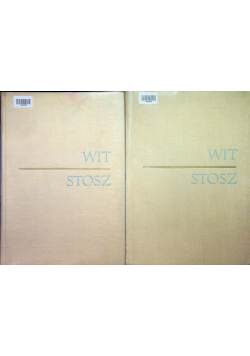 Wit Stosz 2 tomy