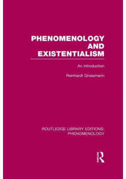 Phenomenology and Existentialism
