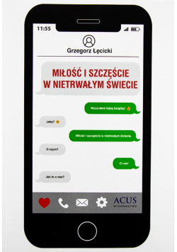 Miłość i szczęście w nietrwałym świecie