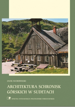 Architektura schronisk górskich w Sudetach