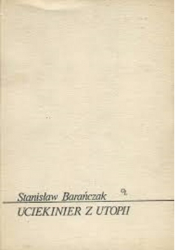 Uciekinier z Utopii o poezji Zbigniewa Herberta II obieg