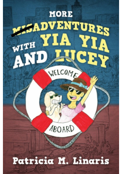 More Misadventures with Yia Yia and Lucey