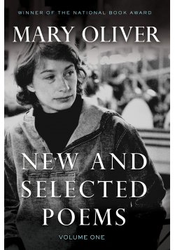 New and Selected Poems Volume One