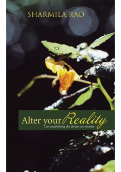 Alter Your Reality