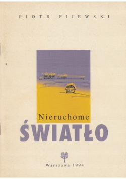Nieruchome światło