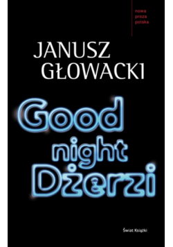 Good night Dżerzi