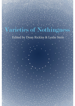 Varieties of Nothingness