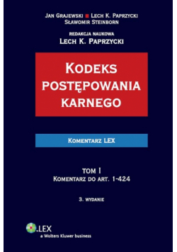 Steinborn Sławomir - Kodeks postępowania karnego: Komentarz