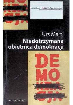 Niedotrzymana obietnica demokracji