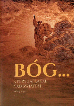 Bóg który zapłakał nad światem