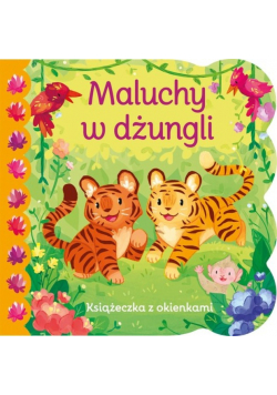 Maluchy z dżungli Książeczka z okienkami