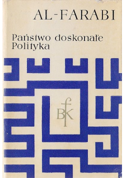 Państwo doskonałe Polityka