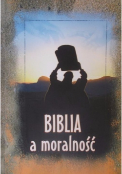 Biblia a moralność