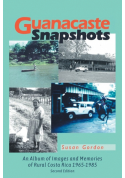 Guanacaste Snapshots