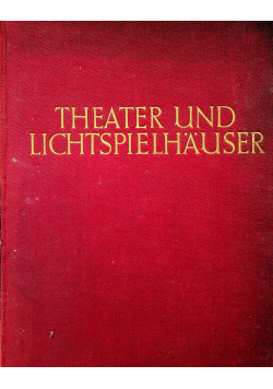 Theater und lichtspielhauser 1926 r.