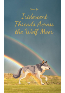 Iridescent Threads Across the Wolf Moor