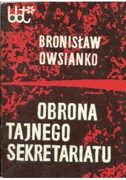 Obrona tajnego sekretariatu