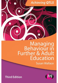 Managing Behaviour in Further and Adult Education