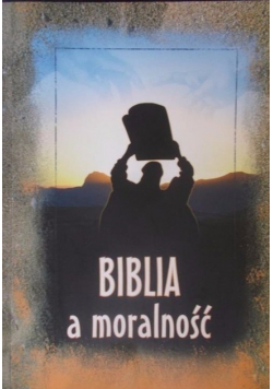 Biblia a moralność