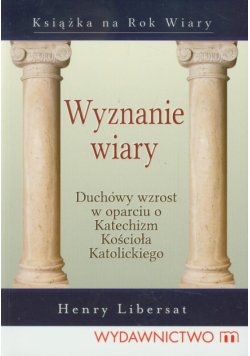 Libersat Henry - Wyznanie wiary