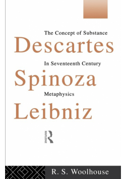 Descartes, Spinoza, Leibniz