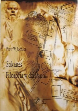 Sokrates Filozofia w działaniu