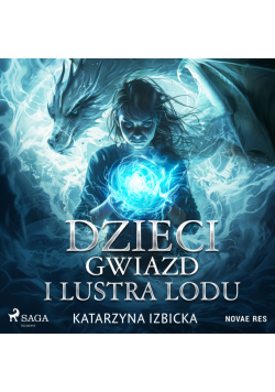 Dzieci Gwiazd i Lustra Lodu (#1)