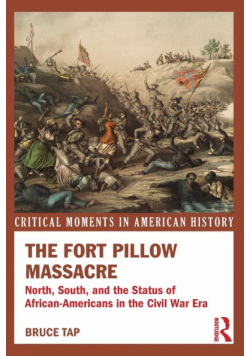 The Fort Pillow Massacre