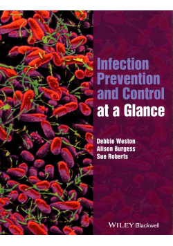 Infection Prevention and Control at a Glance